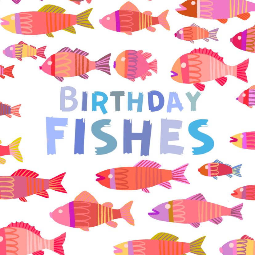 Verjaardagskaart kleurrijke birthday fishes - Verjaardagskaarten Verjaardagskaarten - Verjaardagskaart kleurrijke birthday fishes