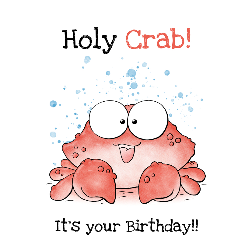 Verjaardagskaart krab holy crab it's your Kaartje2go