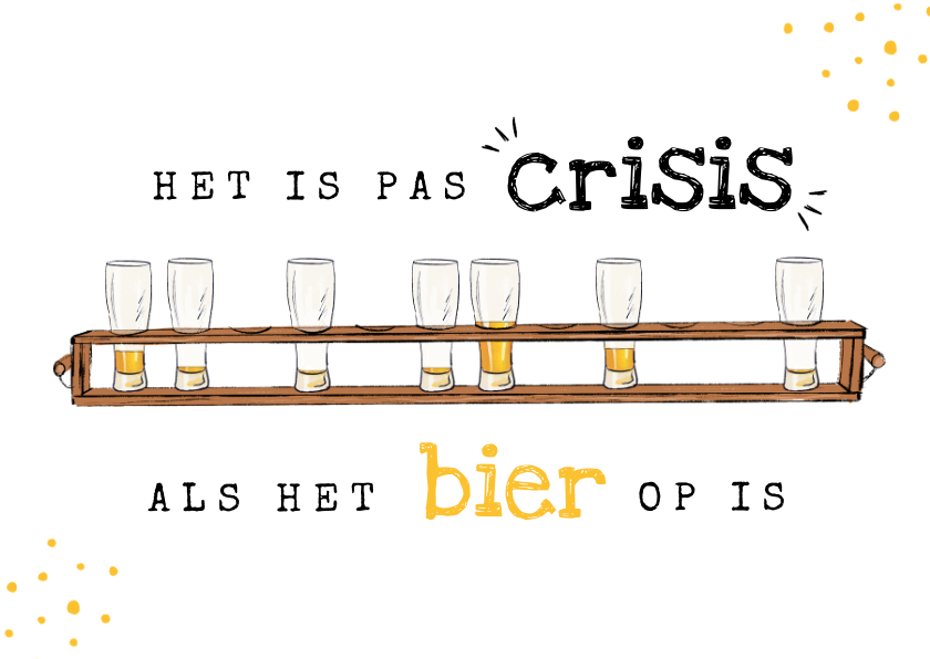 Verjaardagskaart Man Bier Corona Crisis Humor Kaartje2go