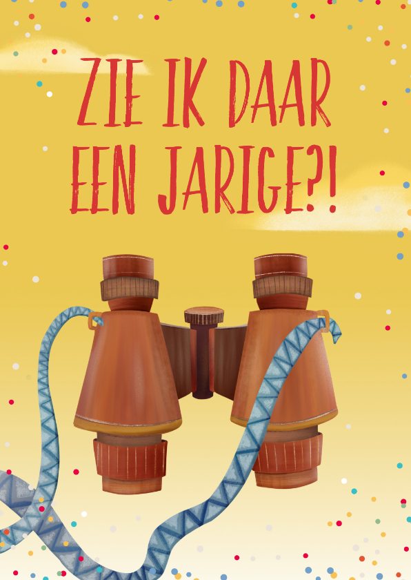 Verjaardagskaart met een verrekijker - Verjaardagskaarten Verjaardagskaarten - Verjaardagskaart met een verrekijker