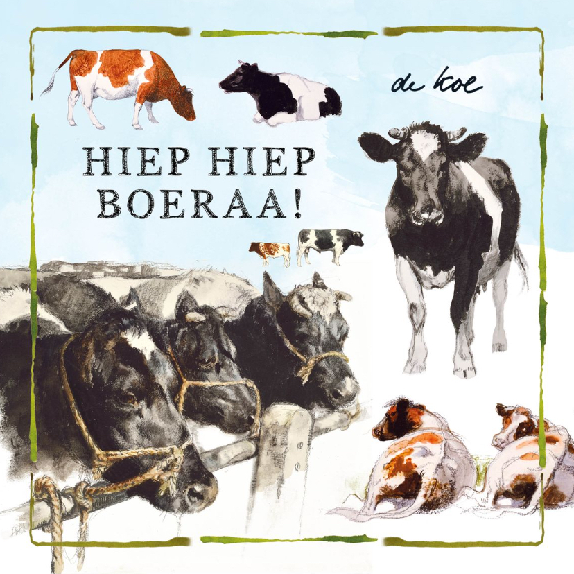 Verjaardagskaarten - Verjaardagskaart met koeien hiep hiep boeraa!