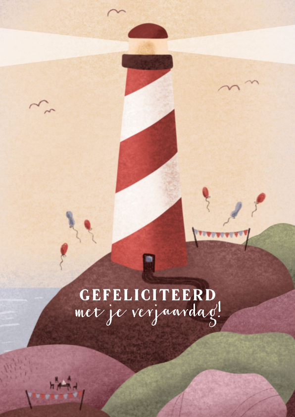 Verjaardagskaarten - Verjaardagskaart met vuurtoren ballonnen en slingers