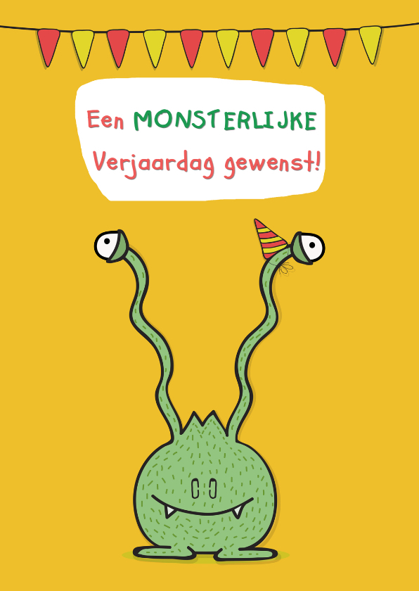 Verjaardagskaart Monsterlijke dag! - Verjaardagskaarten Verjaardagskaarten - Verjaardagskaart Monsterlijke dag!