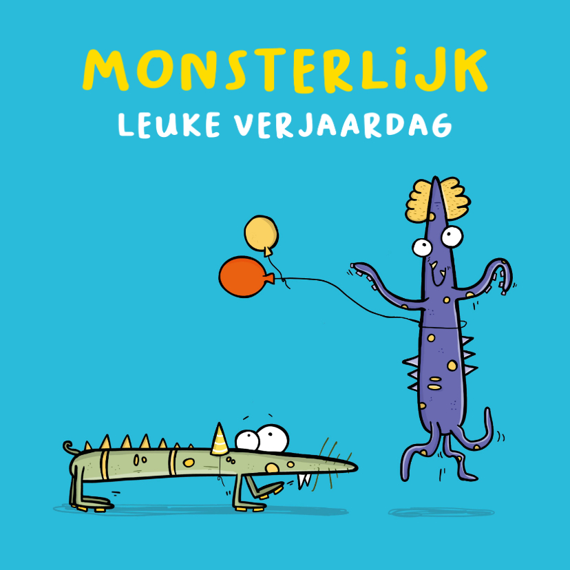 Verjaardagskaarten - Verjaardagskaart monsterlijke verjaardag kaart