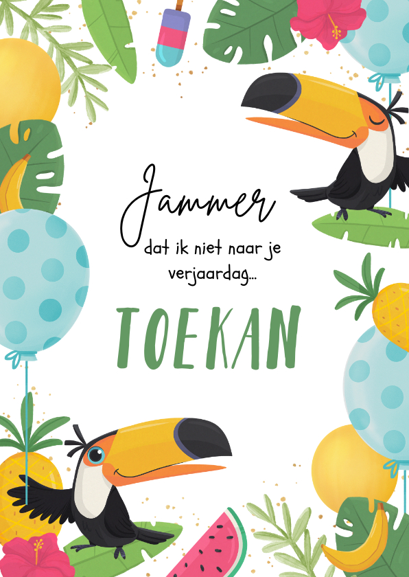 Verjaardagskaart tropisch toekan ballonnen fruit - Verjaardagskaarten Verjaardagskaarten - Verjaardagskaart tropisch toekan ballonnen fruit
