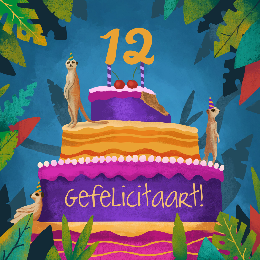 Verjaardagskaarten - Verjaardagskaart van stokstaartjes op een taart