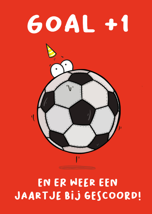 Verjaardagskaart voetbal goal - Verjaardagskaarten Verjaardagskaarten - Verjaardagskaart voetbal goal