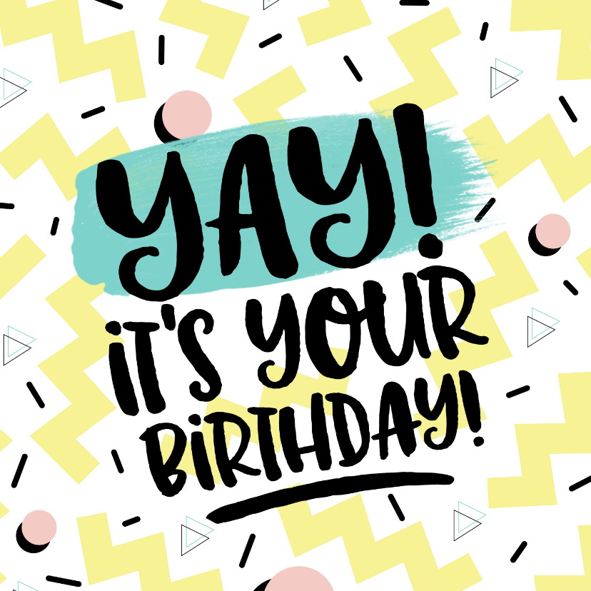 Verjaardagskaart Yay it's your birthday! eighties graffiti - Verjaardagskaarten Verjaardagskaarten - Verjaardagskaart Yay it's your birthday! eighties graffiti