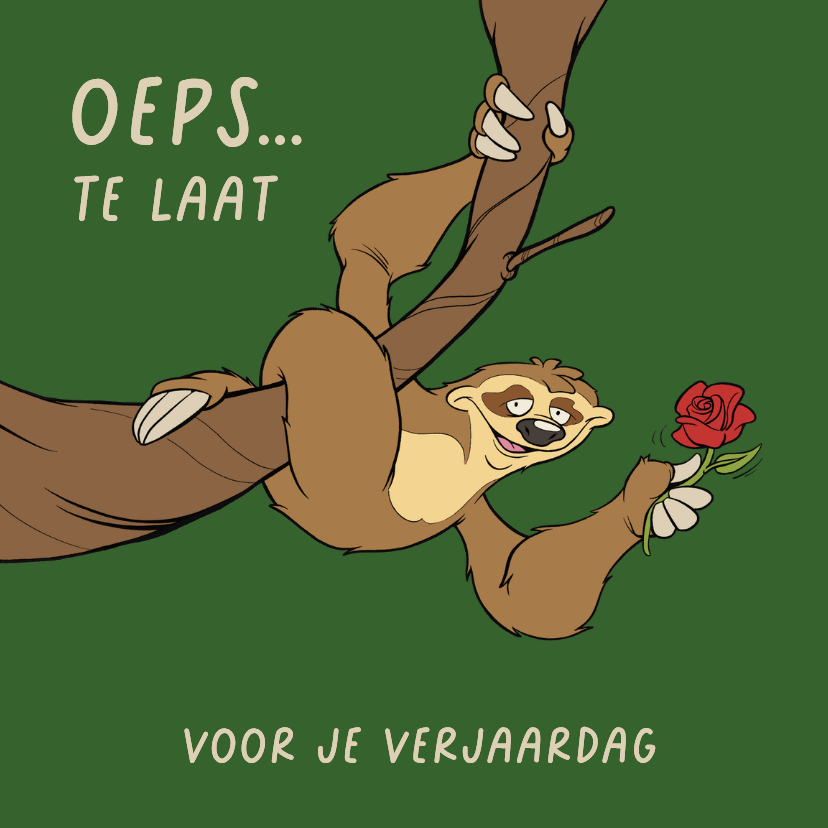 Verjaardagskaarten - Verjaardagskaartje luiaard te lang blijven hangen