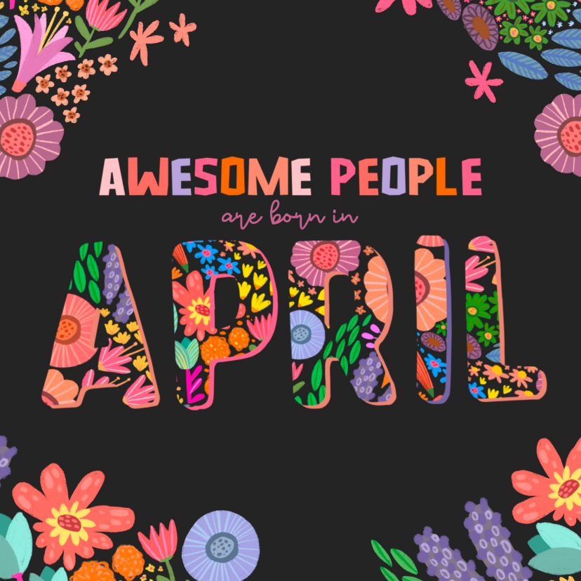 Verjaardagskaarten - Verjaardagskaartje typo awesome people are born in april 