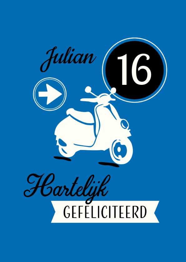Vrolijke felicitatiekaart met eigen naam en scooter - Verjaardagskaarten Verjaardagskaarten - Vrolijke felicitatiekaart met eigen naam en scooter