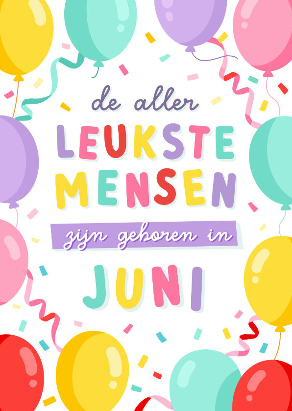 Verjaardagskaarten - Vrolijke verjaardagskaart - jarig in juni met ballonnen