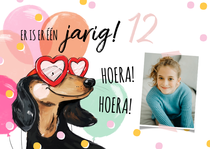 Verjaardagskaarten - Vrolijke verjaardagskaart met hond, ballonnen en confetti