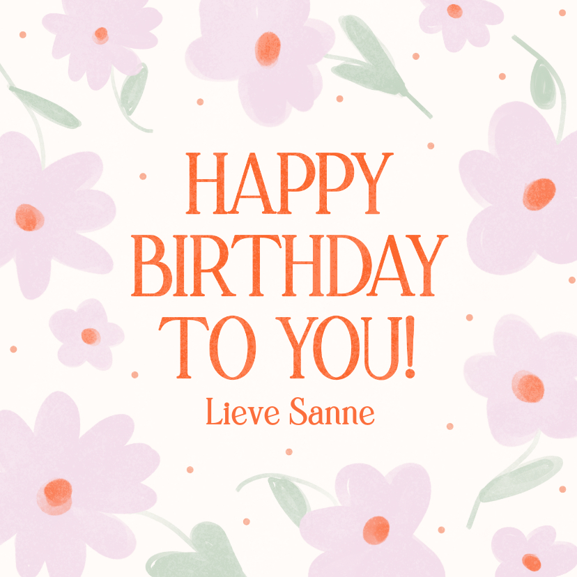 Verjaardagskaarten - Vrolijke verjaardagskaart met roze bloemen en oranje tekst