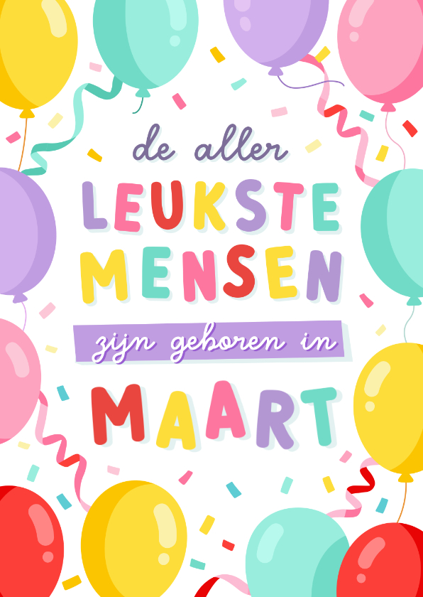 Verjaardagskaarten - Vrolijke verjaardagskaart voor jarige in maart met ballonnen