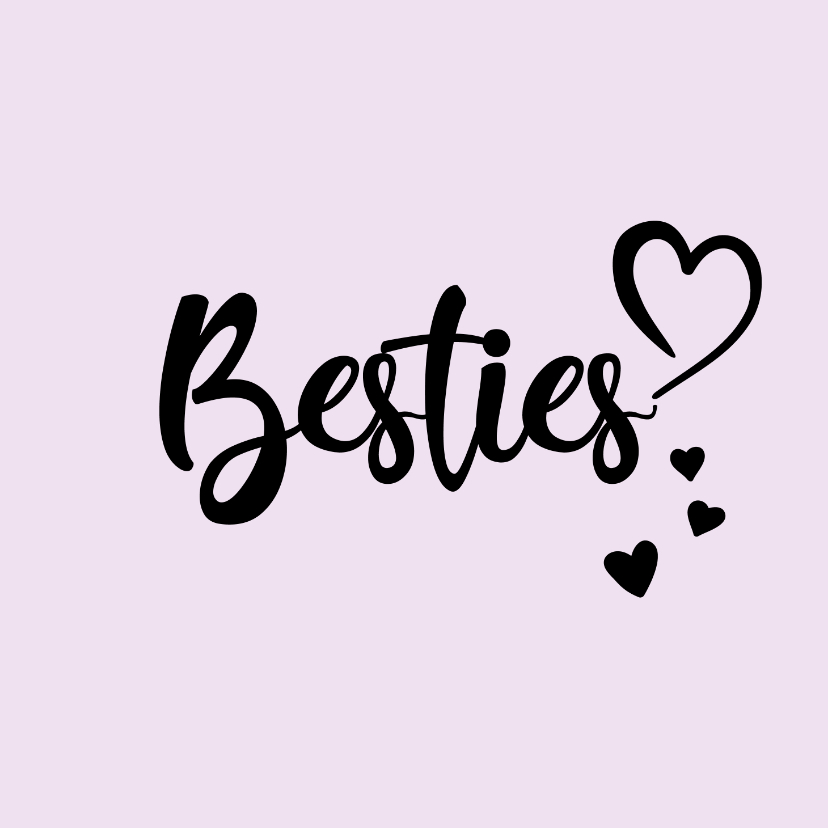 Besties! - positive - vriendschapskaart - Vriendschap kaarten Vriendschap kaarten - Besties! - positive - vriendschapskaart