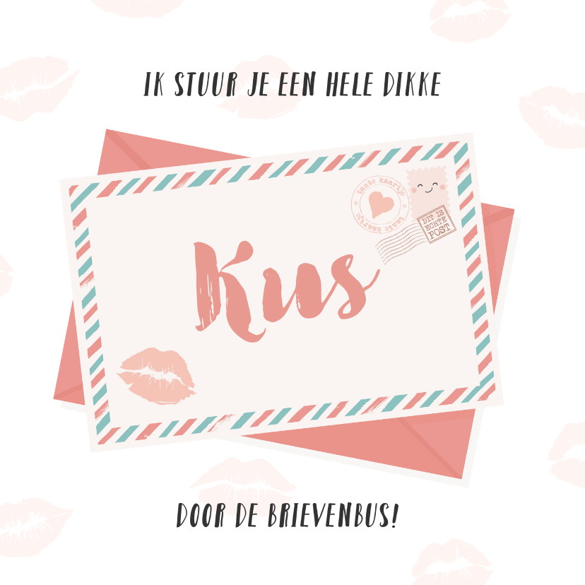 Vriendschap kaarten - Een dikke kus door de brievenbus! 