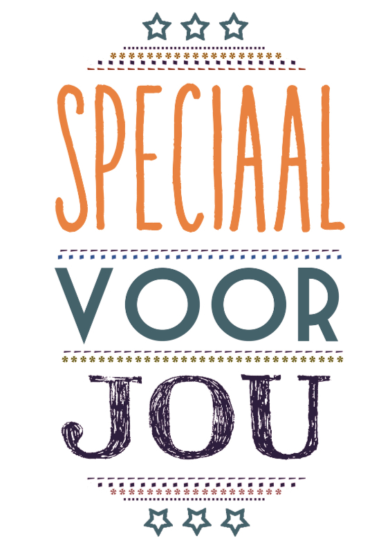 Speciaal voor jou typografisch - Vriendschap kaarten Vriendschap kaarten - Speciaal voor jou typografisch