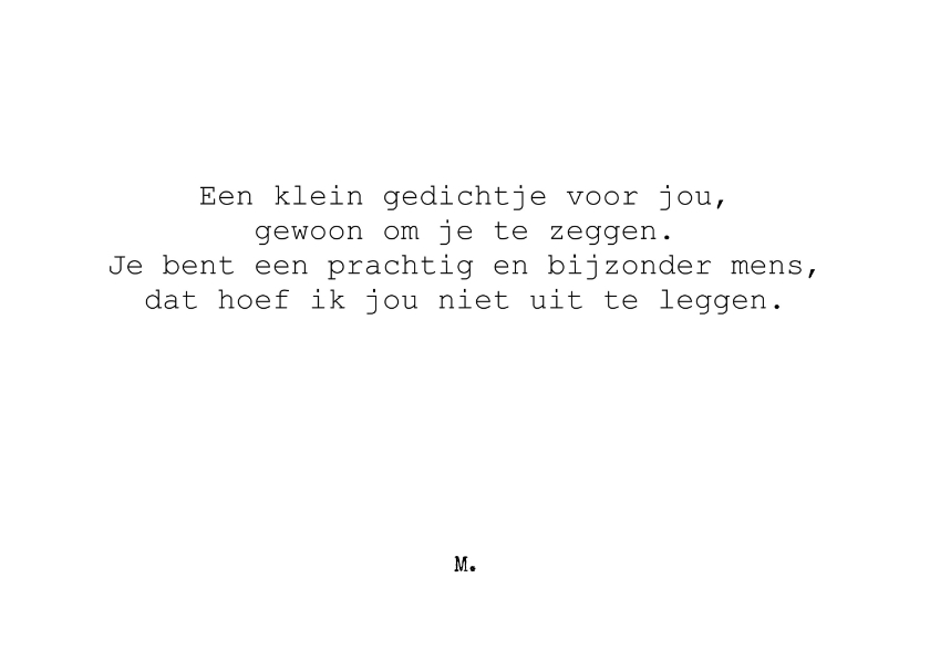 Stijlvolle kaart met lief gedicht voor een bijzonder mens - Vriendschap kaarten Vriendschap kaarten - Stijlvolle kaart met lief gedicht voor een bijzonder mens