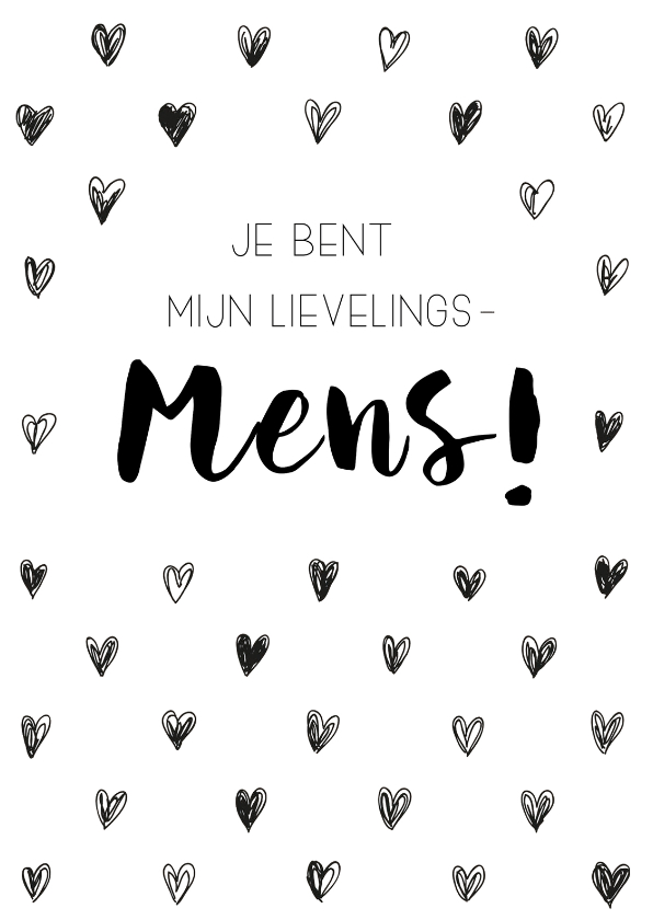 Vriendschap kaart: Je bent mijn lievelings mens! - Vriendschap kaarten Vriendschap kaarten - Vriendschap kaart: Je bent mijn lievelings mens!