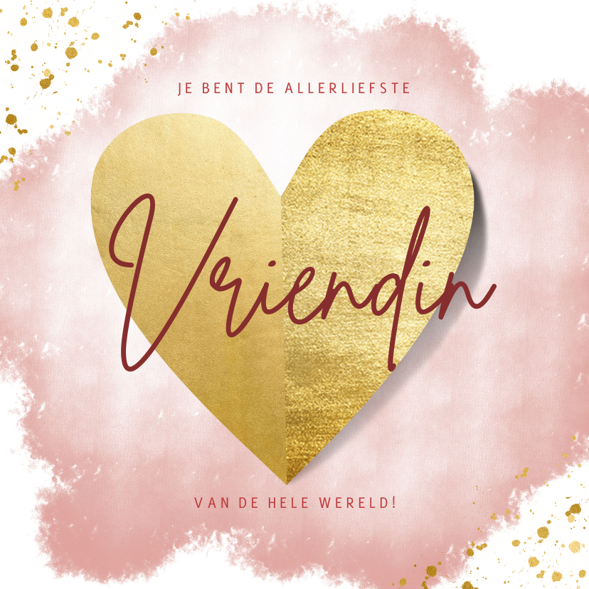 Vriendschapskaart voor liefste vriendin met gouden hart - Vriendschap kaarten Vriendschap kaarten - Vriendschapskaart voor liefste vriendin met gouden hart