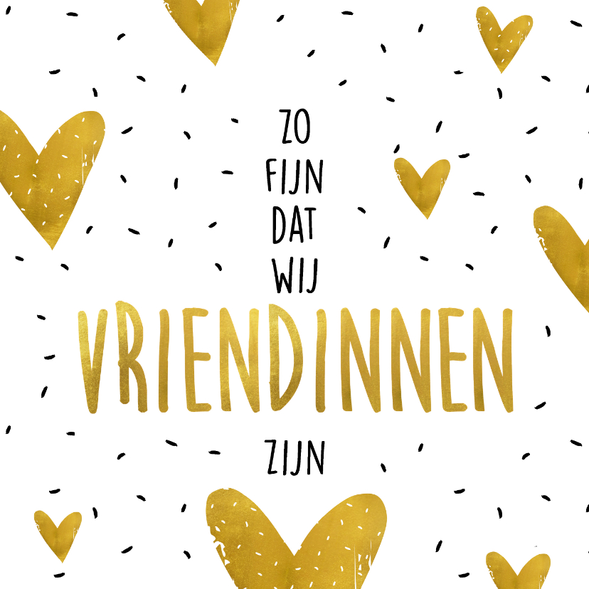 Vriendschapskaart zo fijn dat we vriendinnen zijn - Vriendschap kaarten Vriendschap kaarten - Vriendschapskaart zo fijn dat we vriendinnen zijn