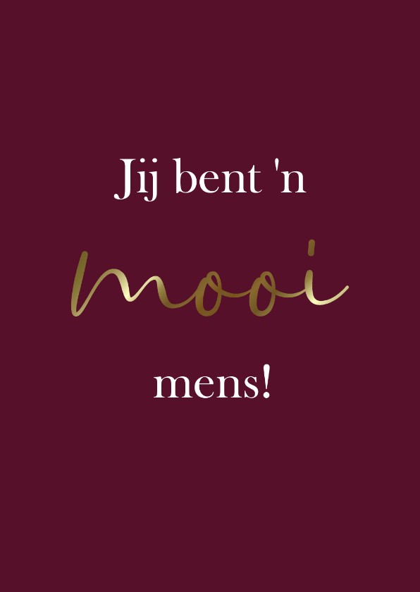 Wenskaarten - Bordeauxrode kaart "Mooi mens"