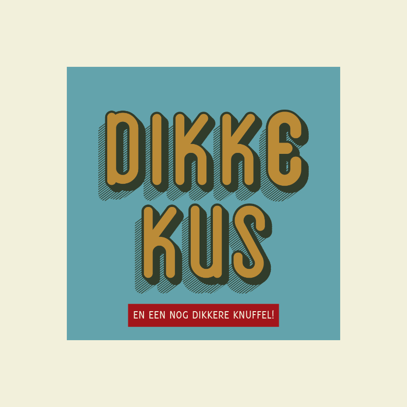 Wenskaarten - Dikke kus - retro - zomaarkaart