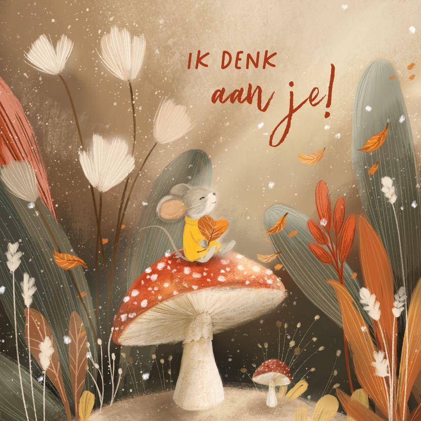 Wenskaarten - Ik denk aan je Wenskaart in herfstsfeer