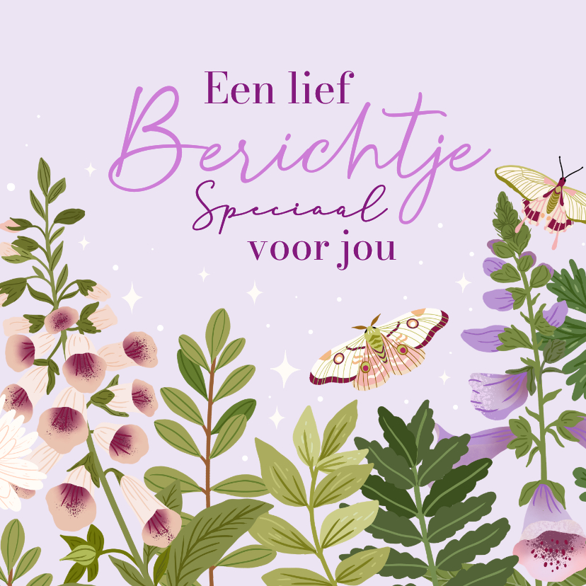 Stijlvolle wenskaart een lief berichtje met bloemen - Wenskaarten Wenskaarten - Stijlvolle wenskaart een lief berichtje met bloemen