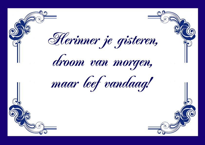Wenskaarten - Tegeltje met spreuk