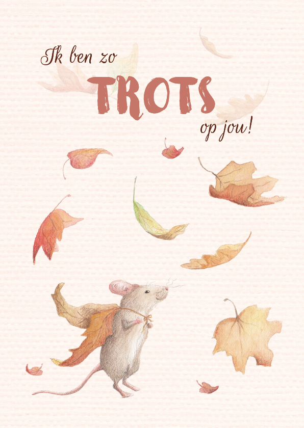Wenskaarten - Trots op jou, muis met cape