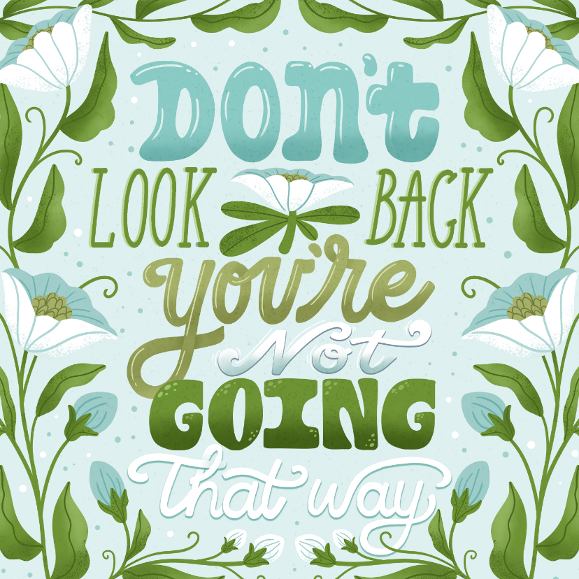Wenskaarten - Typografische wenskaart don't look back