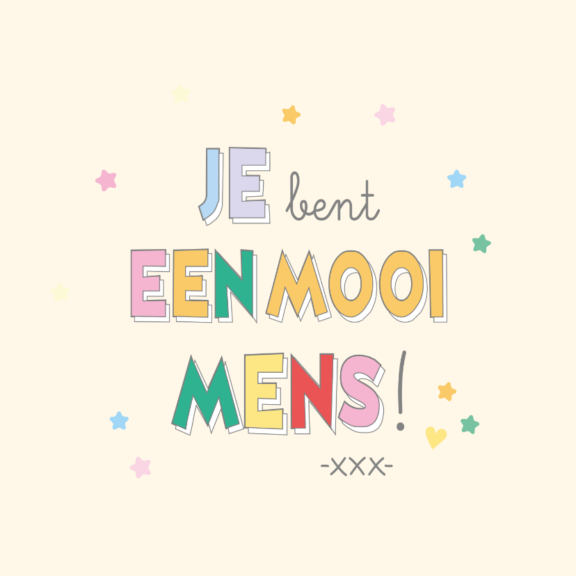 Wenskaarten - Vriendschapskaart je bent een mooi mens typografisch