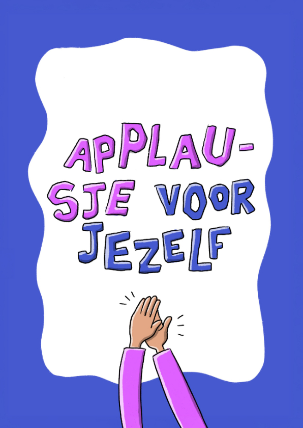 Wenskaarten - Zomaar applausje voor jezelf kaart