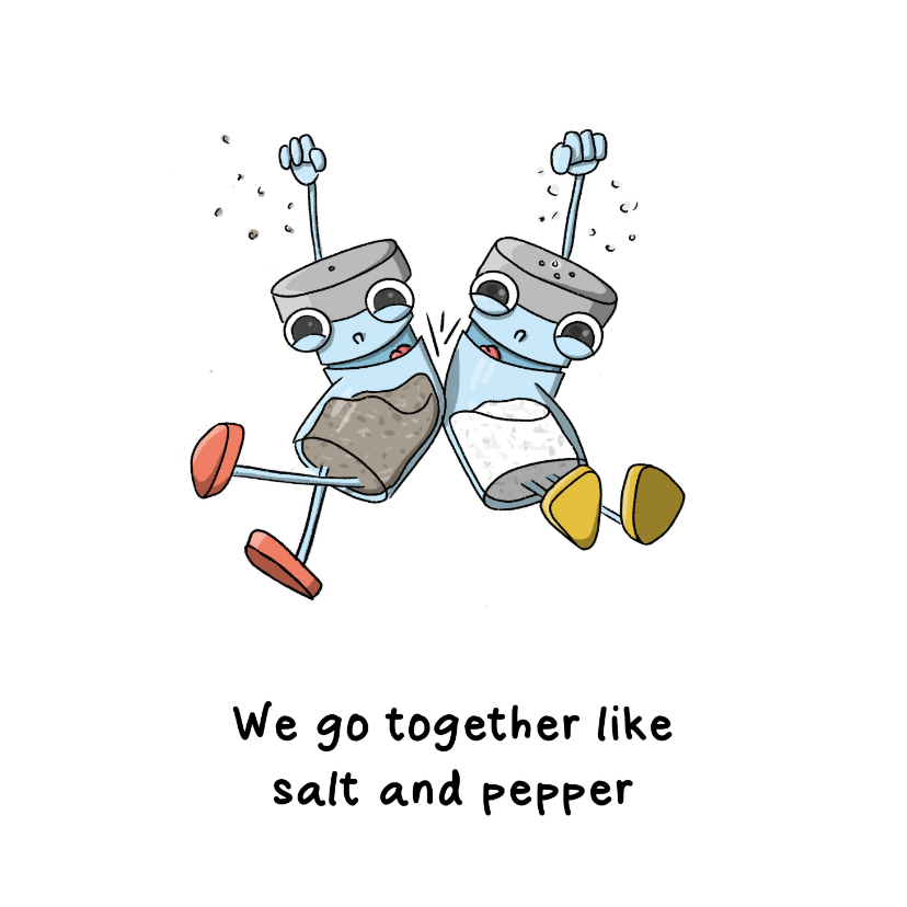 Wenskaarten - Zomaar we go together like salt and pepper kaart