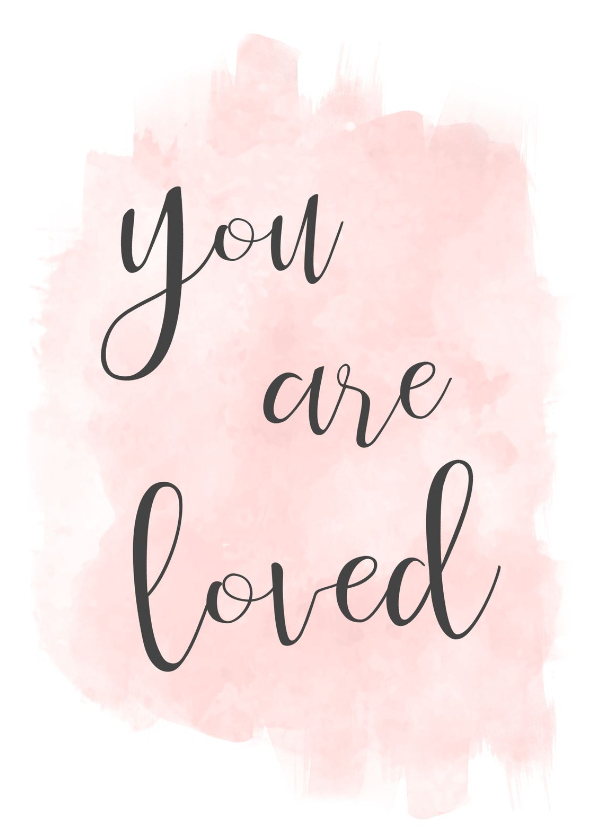 Kaart You are loved - Woonkaarten Woonkaarten - Kaart You are loved