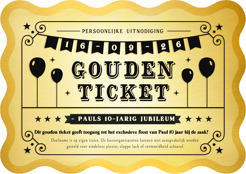 Grappige uitnodiging jubileum gouden ticket - Zakelijke kaarten Zakelijke kaarten - Grappige uitnodiging jubileum gouden ticket