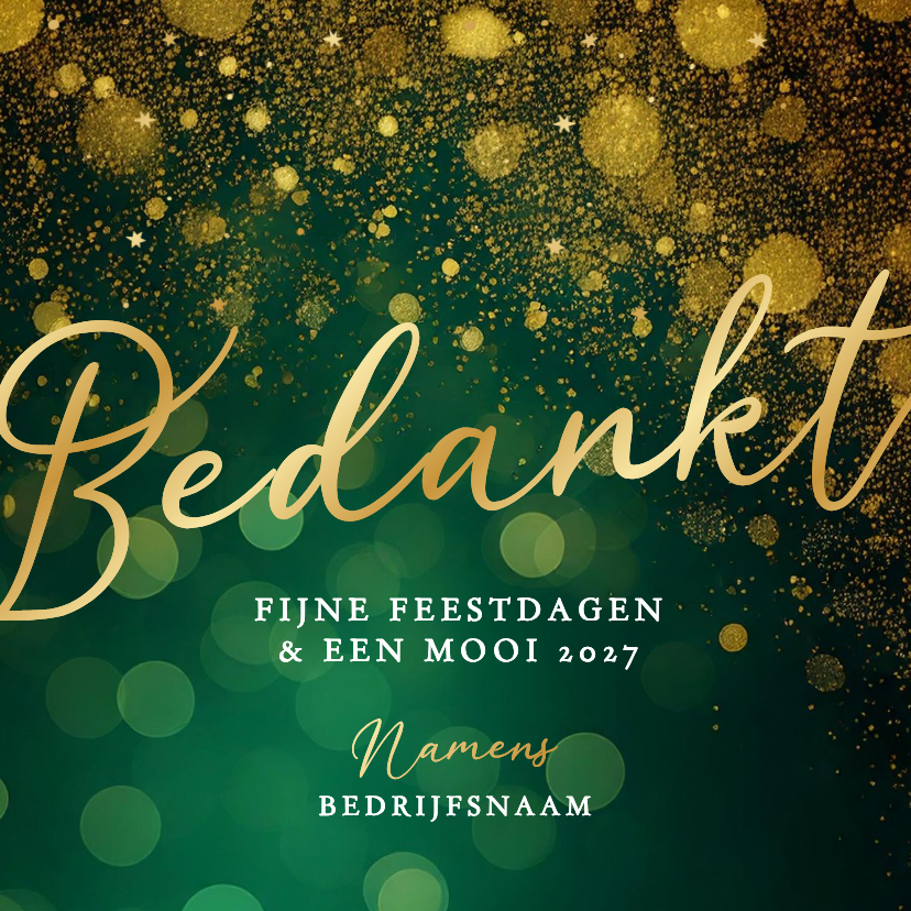 Groene vierkante kerstkaarten zakelijk bedankt met goud - Zakelijke kerstkaarten Zakelijke kerstkaarten - Groene vierkante kerstkaarten zakelijk bedankt met goud