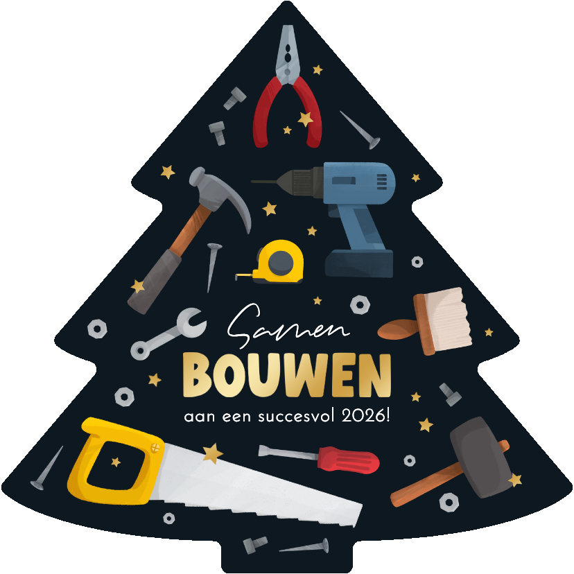 Kerstboom kerstkaart bouwbedrijf gereedschap sterren goud - Zakelijke kerstkaarten Zakelijke kerstkaarten - Kerstboom kerstkaart bouwbedrijf gereedschap sterren goud