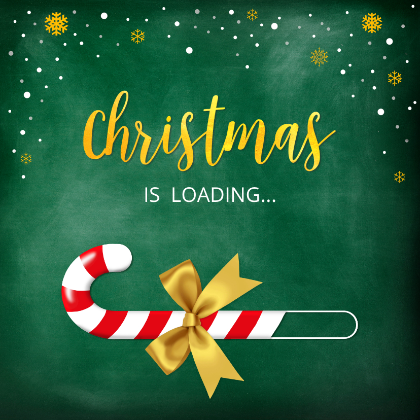 Kerstkaart Christmas is loading - Zakelijke kerstkaarten Zakelijke kerstkaarten - Kerstkaart Christmas is loading