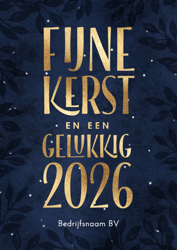 Kerstkaart Fijne Kerst Gelukkig in goud 2026 - Zakelijke kerstkaarten Zakelijke kerstkaarten - Kerstkaart Fijne Kerst Gelukkig in goud 2026