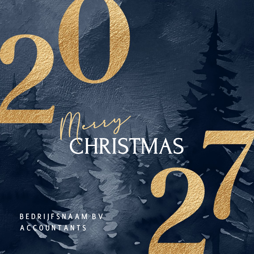 Kerstkaart zakelijk met 2027 in goud en kerstboom - Zakelijke kerstkaarten Zakelijke kerstkaarten - Kerstkaart zakelijk met 2027 in goud en kerstboom