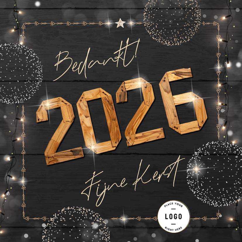 Kerstkaart zakelijk met houten jaartal en frame van lichtjes - Zakelijke kerstkaarten Zakelijke kerstkaarten - Kerstkaart zakelijk met houten jaartal en frame van lichtjes