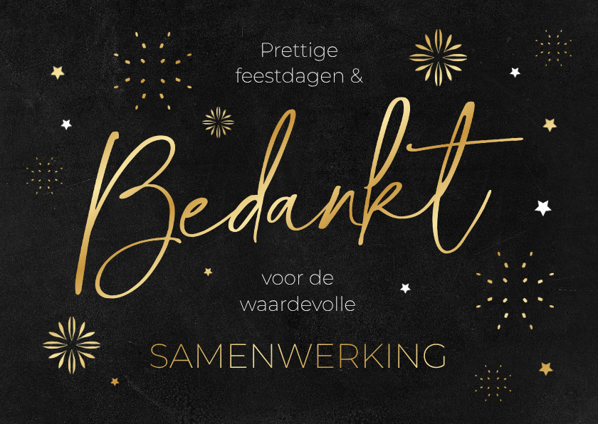 Zakelijke bedankt kerstkaart samenwerking vuurwerk sterren - Zakelijke kerstkaarten Zakelijke kerstkaarten - Zakelijke bedankt kerstkaart samenwerking vuurwerk sterren