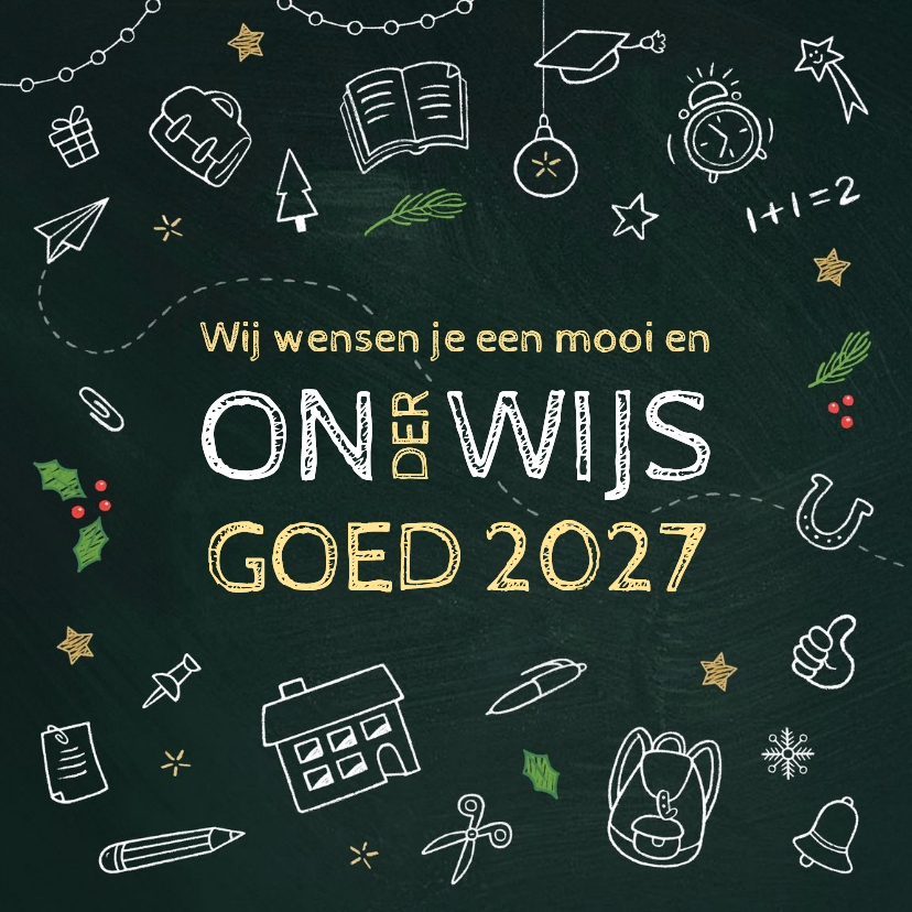Zakelijke kerstkaarten - Zakelijke kerskaartt onwijs 2027 schoolbord 
