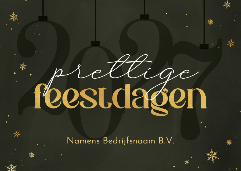 Zakelijke kerstkaart 2027 groen goud sneeuwvlokjes - Zakelijke kerstkaarten Zakelijke kerstkaarten - Zakelijke kerstkaart 2027 groen goud sneeuwvlokjes