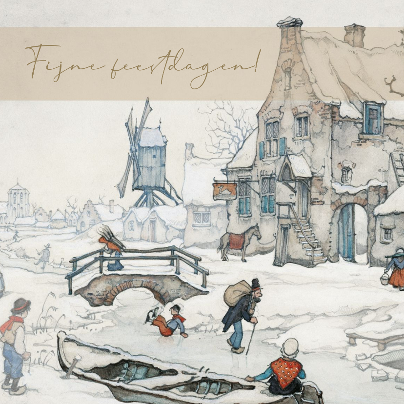 Zakelijke kerstkaart Anton Pieck besneeuwd landschap molen - Zakelijke kerstkaarten Zakelijke kerstkaarten - Zakelijke kerstkaart Anton Pieck besneeuwd landschap molen