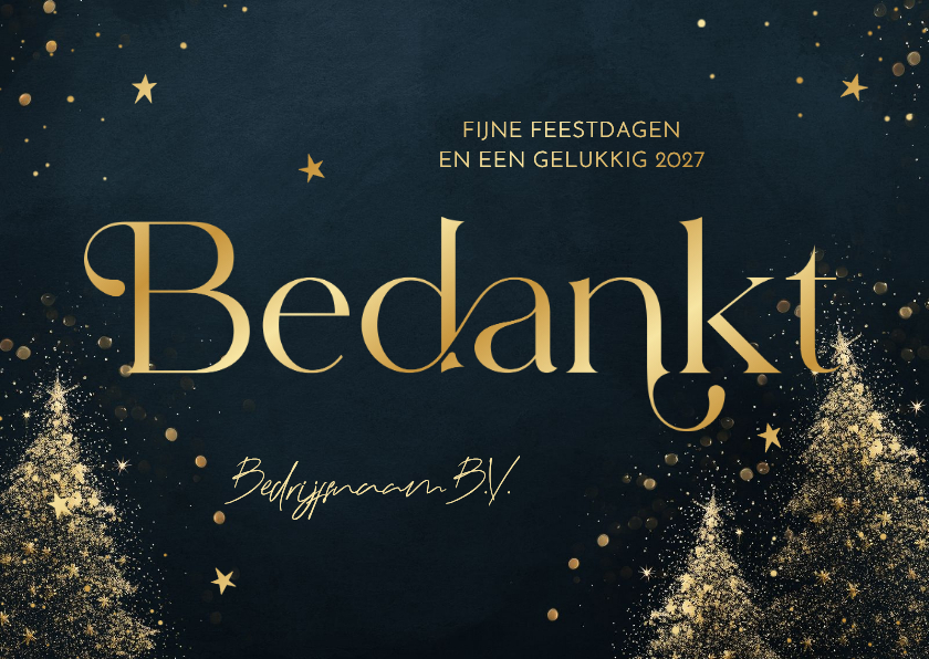 Zakelijke kerstkaart bedankt blauw met gouden kerstbomen - Zakelijke kerstkaarten Zakelijke kerstkaarten - Zakelijke kerstkaart bedankt blauw met gouden kerstbomen