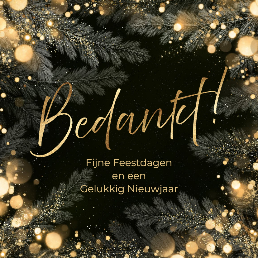Zakelijke kerstkaart bedankt met gouden lichtjes en takken - Zakelijke kerstkaarten Zakelijke kerstkaarten - Zakelijke kerstkaart bedankt met gouden lichtjes en takken